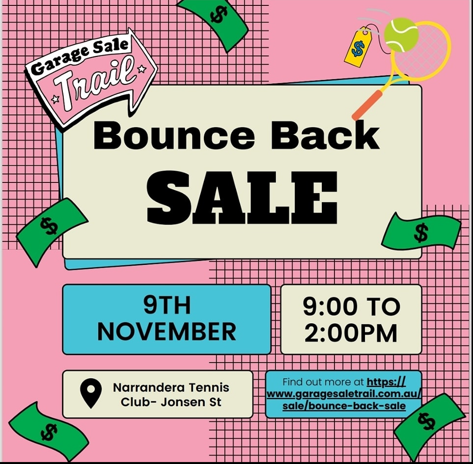 Narrandera Tennis Club Bounce Back Garage Sale Trail